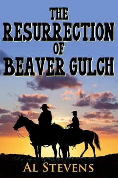 Cover The Resurrection of Beaver Gulch (eBook, ePUB)