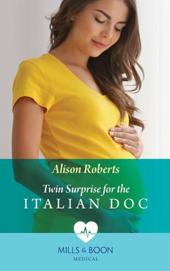 Twin Surprise For The Italian Doc (eBook, ePUB) - Roberts, Alison