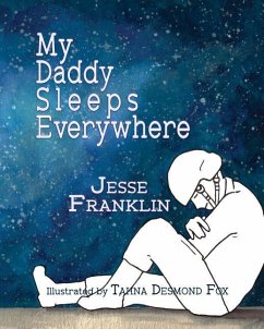 My Daddy Sleeps Everywhere - Franklin, Jesse