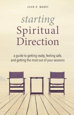 Starting Spiritual Direction - Mabry, John R.