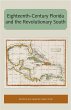 Eighteenth-Century Florida and the... - Bild 1