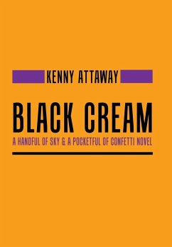 Black Cream - Attaway, Kenny