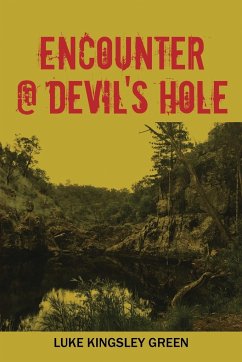 Encounter @ Devil's Hole