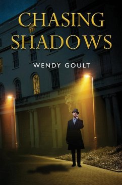 Chasing Shadows - Goult, Wendy