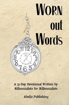 Worn Out Words