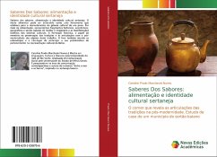 Saberes Dos Sabores: alimentação e identidade cultural sertaneja - Prado Marchesini Nunes, Caroline