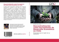 Descentralización como herramienta de Desarrollo Económico en Chile - Mieres Brevis, Michelle