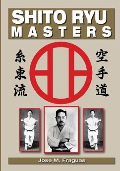 Shito Ryu Masters - Fraguas, Jose M.