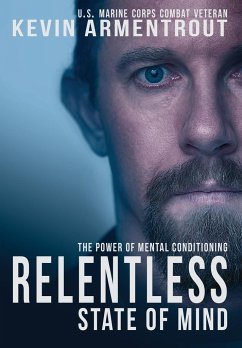 Relentless State of Mind - Armentrout, Kevin