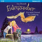 Ein neuer Freund für Goldwing / Eulenzauber Bd.8 (2 Audio-CDs)