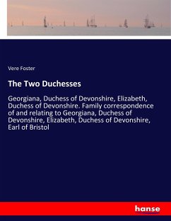 The Two Duchesses - Foster, Vere