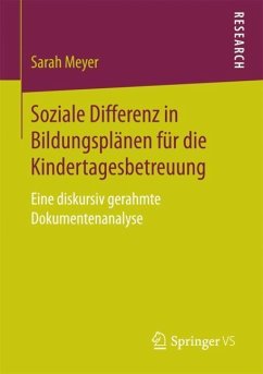 Soziale Differenz in Bildungsplänen für die Kindertagesbetreuung - Meyer, Sarah