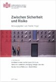 Zwischen Sicherheit und Risiko