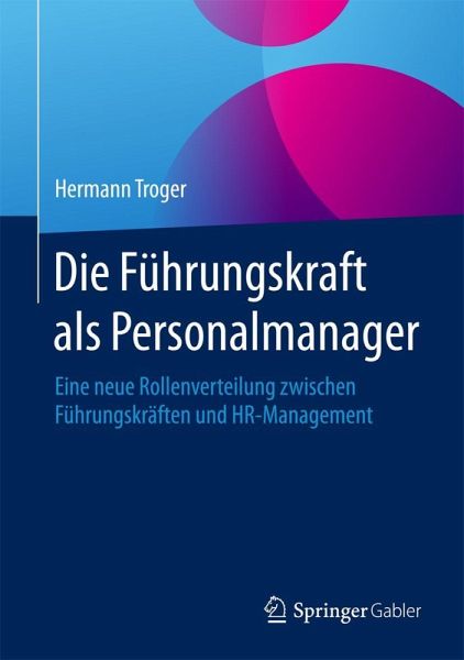 Die Führungskraft als Personalmanager