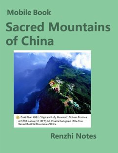 Mobile Book: Sacred Mountains of China (eBook, ePUB) - Notes, Renzhi