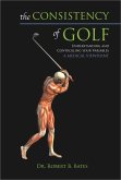 Consistency of Golf (eBook, ePUB) Consistency of Golf (eBook, ePUB)