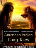 American Indian Fairy Tales (eBook, ePUB)