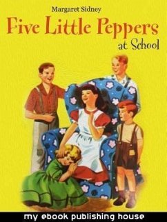 Cover Five Little Peppers at School (eBook, ePUB)