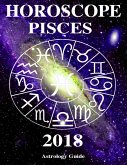 Horoscope 2018 - Pisces (eBook, ePUB)