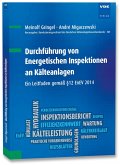 Durchführung von Energetischen Inspektionen an Kälteanlagen Durchführung von Energetischen Inspektionen an Kälteanlagen
