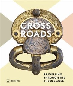 Crossroads: Travelling Through the Middle Ages - Various
