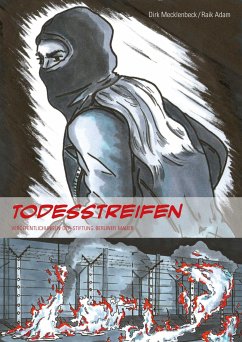 Todesstreifen - Mecklenbeck, Dirk;Adam, Raik