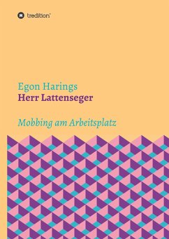 Herr Lattenseger - Harings, Egon
