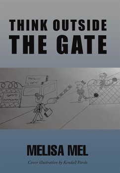 Think Outside the Gate