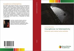 Insurgências na Soteropolicity - Santos, Carolina Érika