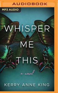 Whisper Me This - King, Kerry Anne