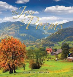 The Joy of Poems - Jimenez, Angel M.