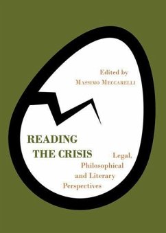 Reading the crisis : legal, philosophical and literary perspectives - Meccarelli, Massimo