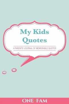 My Kids Quotes - Onefam; Quotes, Kid; Book, Memory