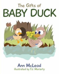 The Gifts of Baby Duck - McLeod, Ann