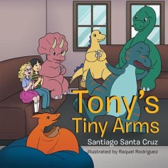 Tony's Tiny Arms