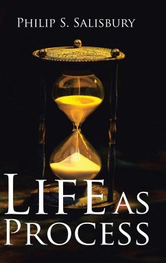 Life as Process - Salisbury, Philip S.