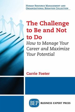 The Challenge to Be and Not to Do - Foster, Carrie