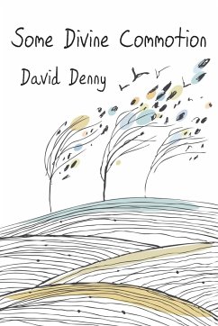 Some Divine Commotion - Denny, David