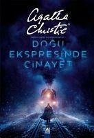 Dogu Ekspresinde Cinayet Ciltli - Christie, Agatha