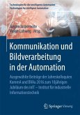 Kommunikation und Bildverarbeitung in der Automation