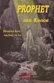 PROPHET der KÖNIGE