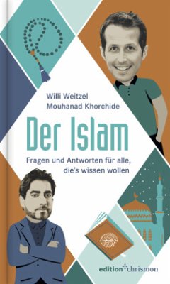 Der Islam - Weitzel, Willi; Khorchide, Mouhanad