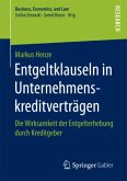 Entgeltklauseln in Unternehmenskreditverträgen