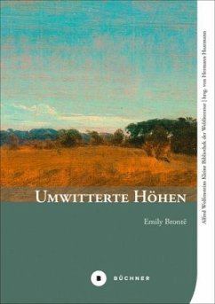 Umwitterte Höhen - Brontë, Emily