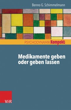 Medikamente geben oder geben lassen (eBook, PDF) - Schimmelmann, Benno G.