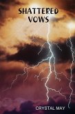 Shattered Vows (eBook, ePUB)