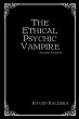 The Ethical Psychic Vampire: Second... - Bild 1