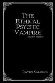 The Ethical Psychic Vampire: Second Edition (eBook, ePUB)