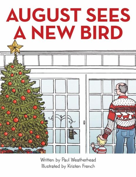August Sees a New Bird (eBook, ePUB) August Sees a New Bird (eBook, ePUB)
