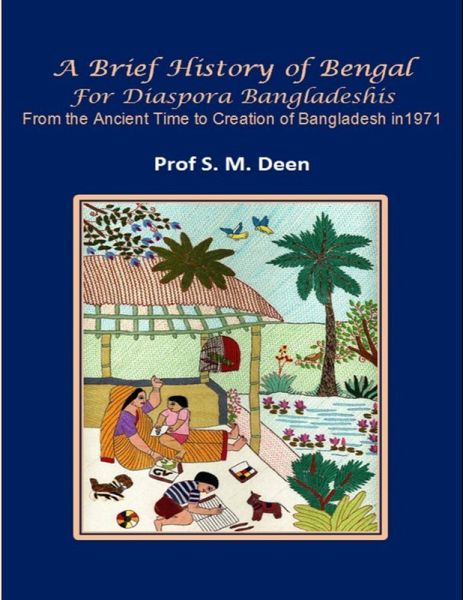 A Brief History of Bengal for Diaspora Bangladeshis (eBook, ePUB)